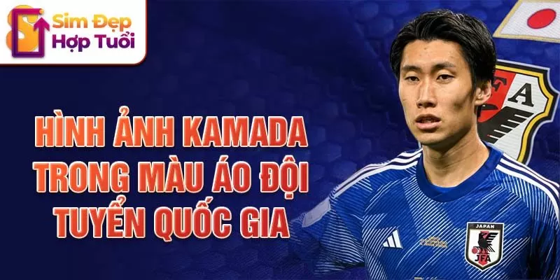 Hình ảnh Kamada trong màu áo đội tuyển quốc gia