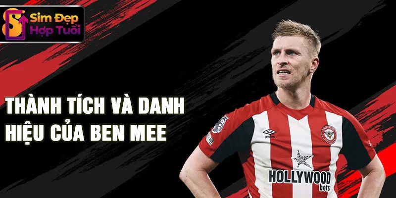 Thành tích và danh hiệu của Ben Mee
